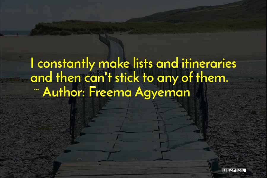 Lists Quotes By Freema Agyeman