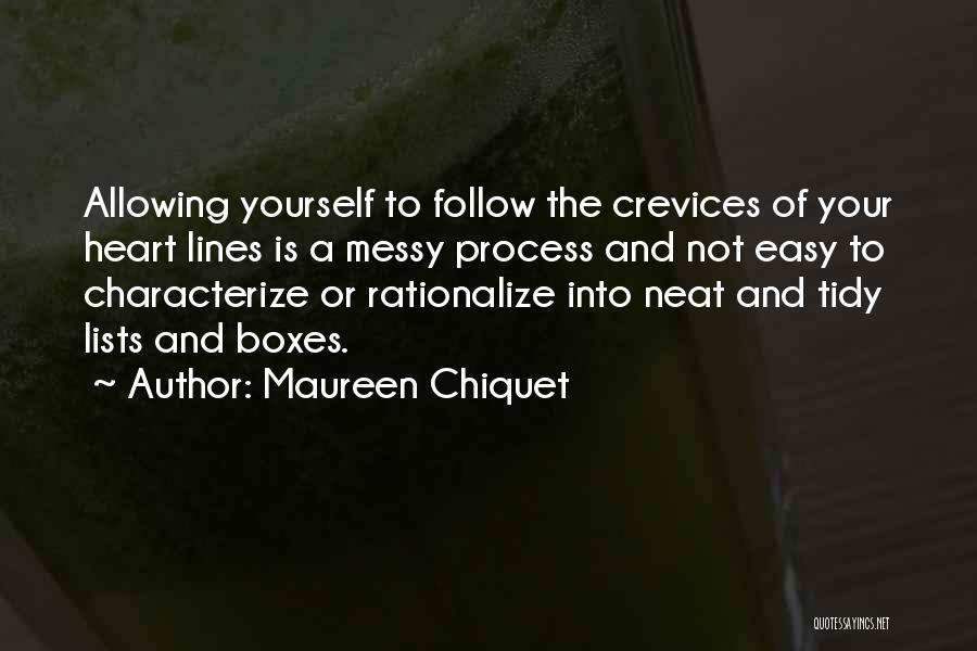 Lists Quotes By Maureen Chiquet