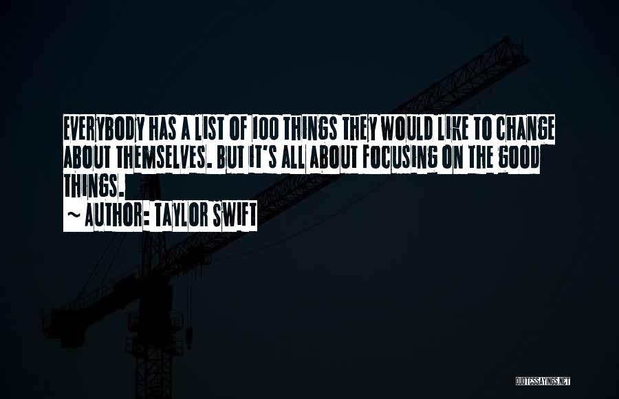 Lists Quotes By Taylor Swift