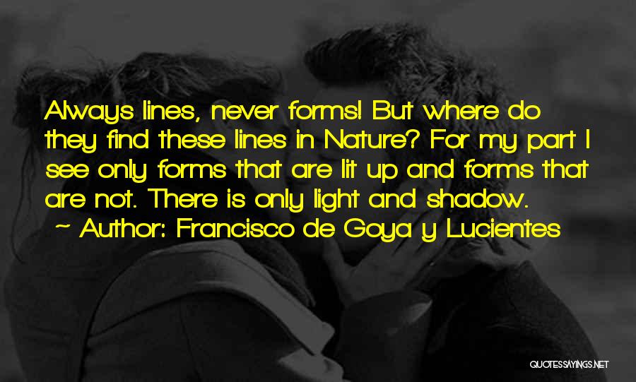 Lit Up Quotes By Francisco De Goya Y Lucientes