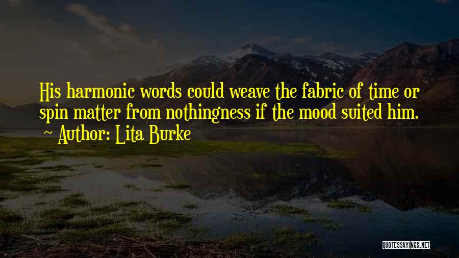 Lita Burke Quotes 1731298