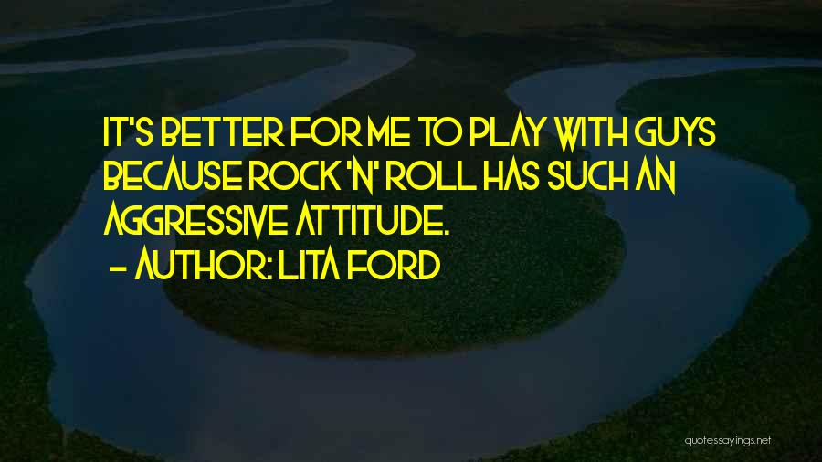 Lita Ford Quotes 1573571