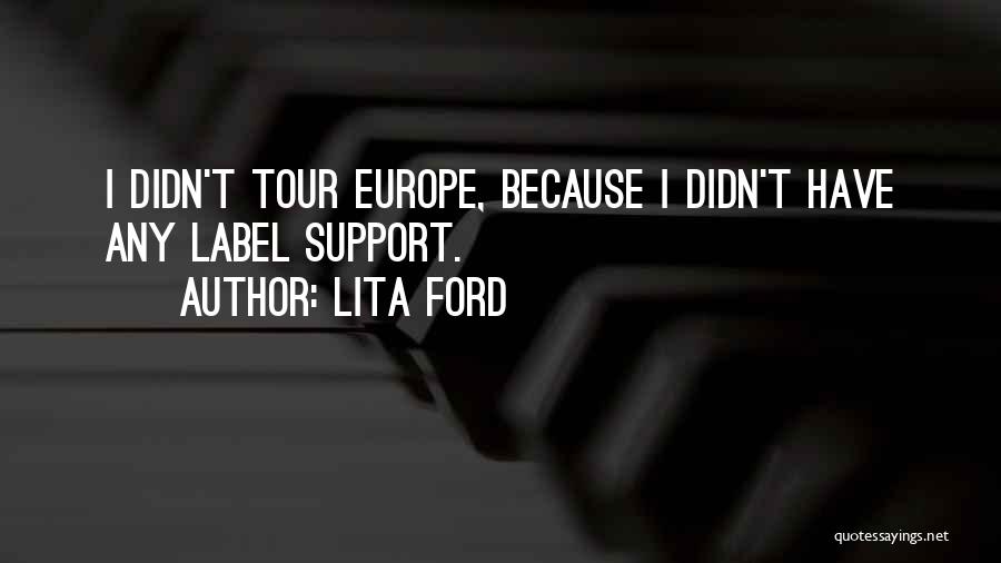 Lita Ford Quotes 1867952