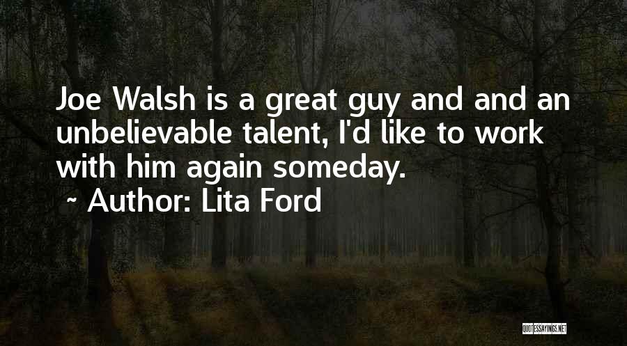 Lita Ford Quotes 1910500