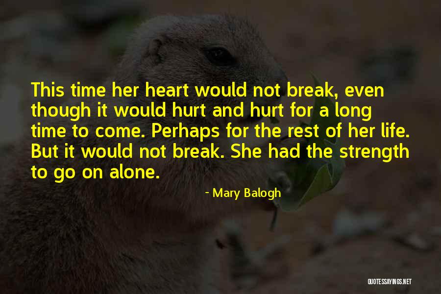 Litacanranas Quotes By Mary Balogh Litacanranas Quotes By Mary Balogh