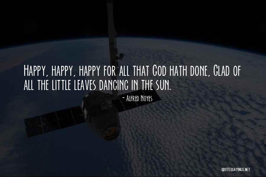 Litania Do Sw Quotes By Alfred Noyes Litania Do Sw Quotes By Alfred Noyes