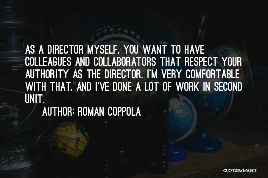 Litaniae Quotes By Roman Coppola