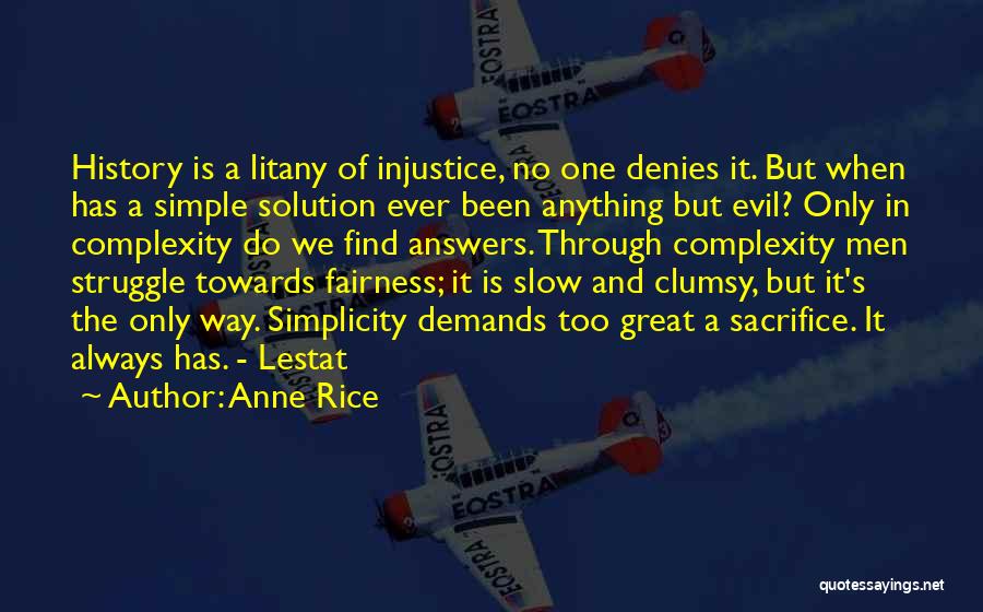 Litany Quotes By Anne Rice