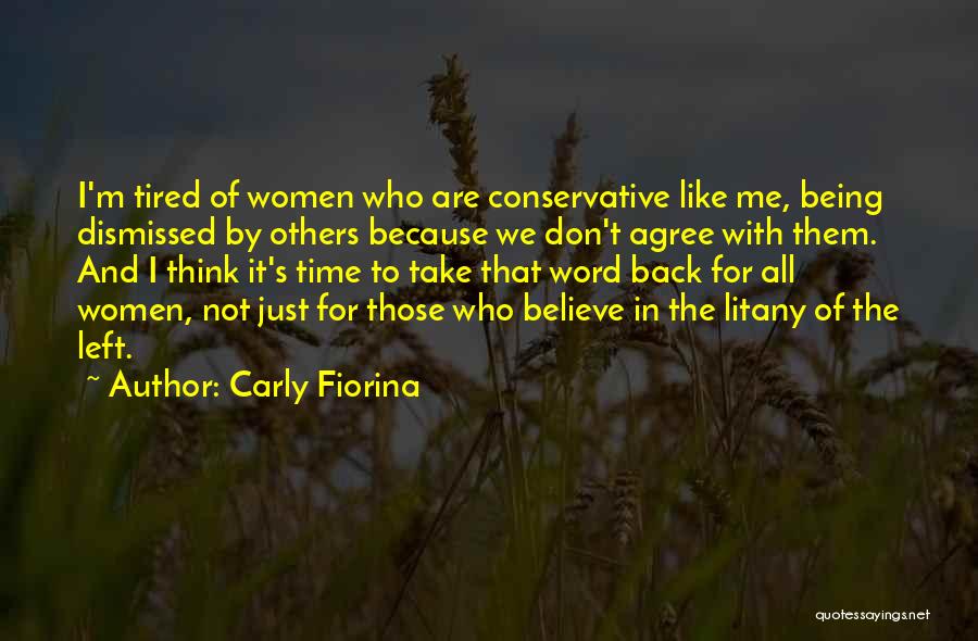 Litany Quotes By Carly Fiorina