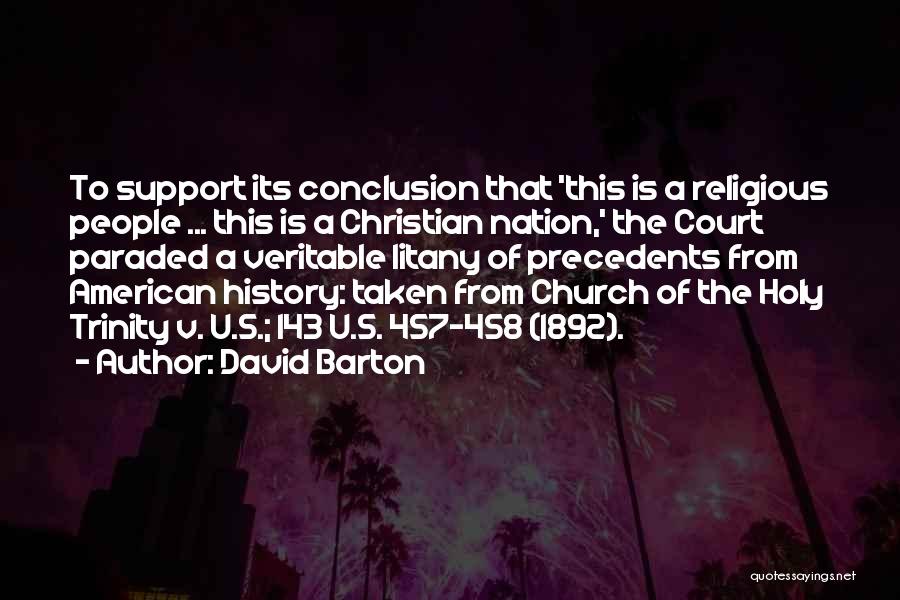 Litany Quotes By David Barton