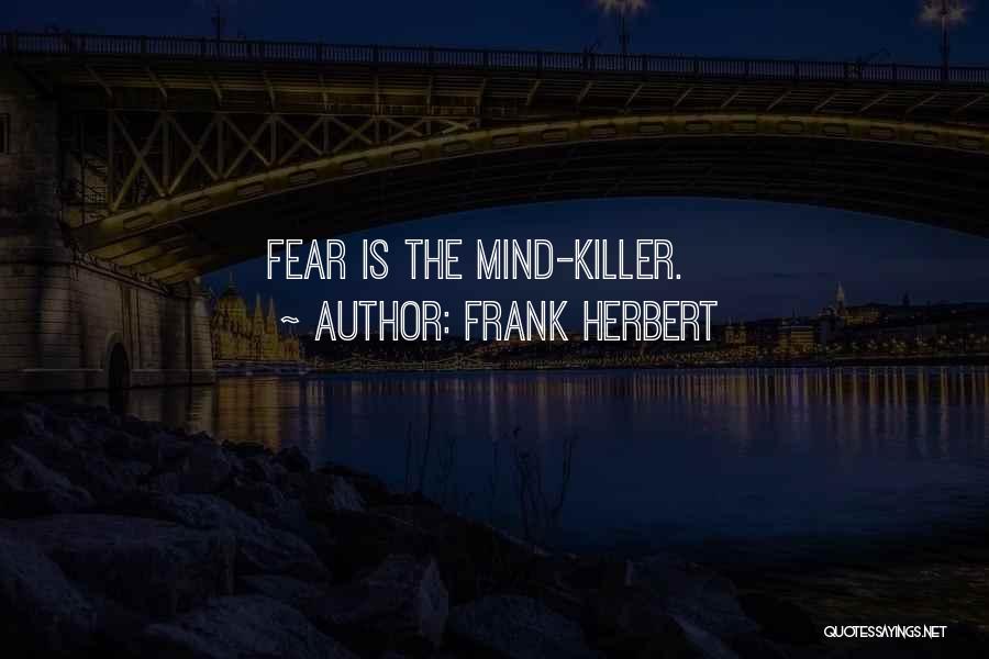 Litany Quotes By Frank Herbert