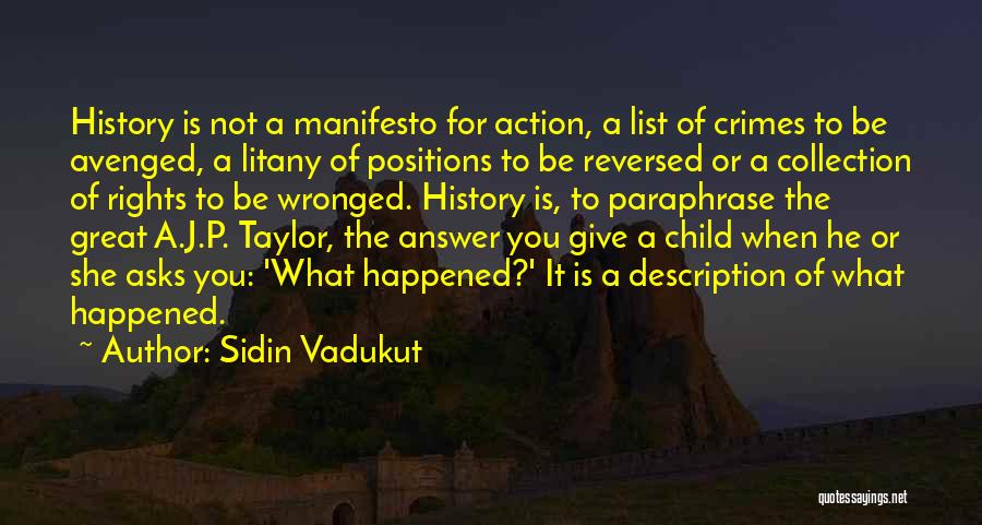 Litany Quotes By Sidin Vadukut