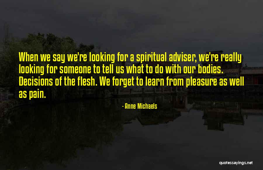 Litchard Primary Quotes By Anne Michaels Litchard Primary Quotes By Anne Michaels
