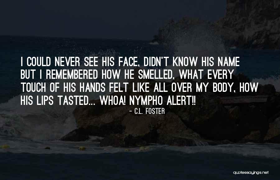 Litchford Apartments Quotes By C.L. Foster Litchford Apartments Quotes By C.L. Foster