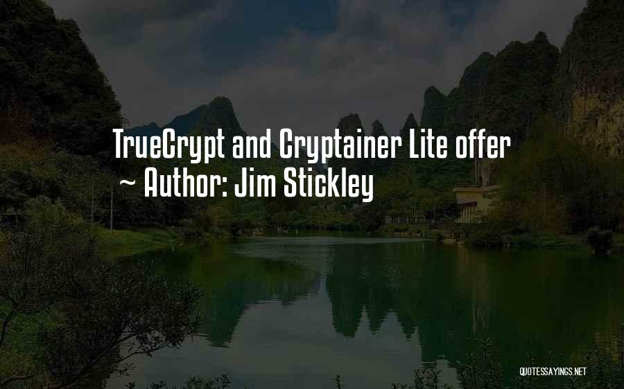 Lite Quotes By Jim Stickley