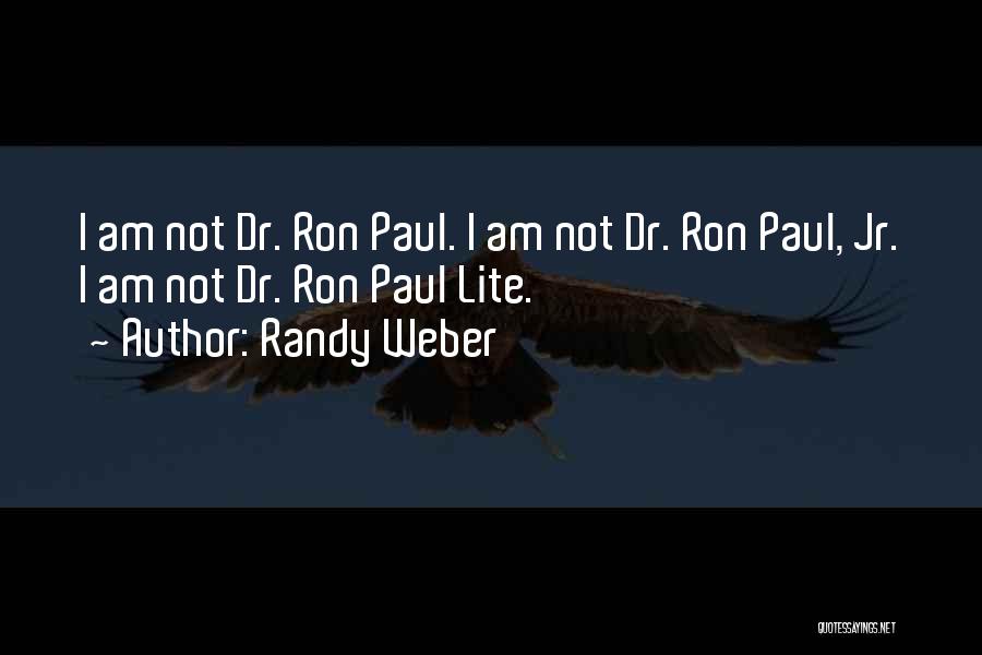 Lite Quotes By Randy Weber