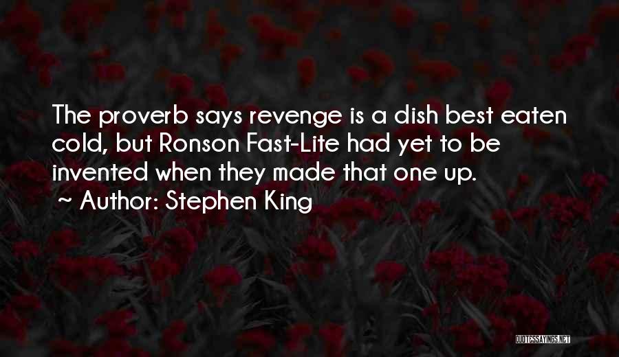 Lite Quotes By Stephen King