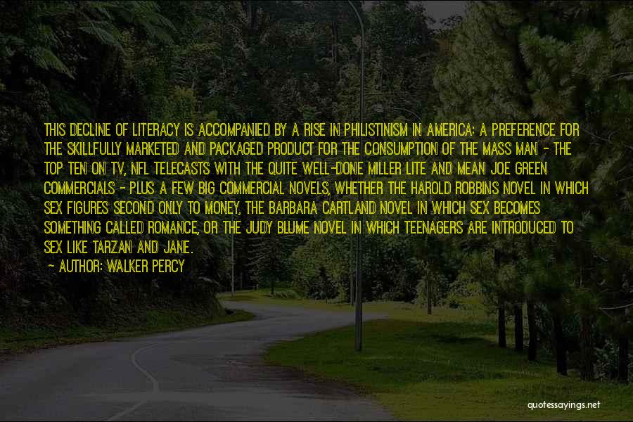 Lite Quotes By Walker Percy