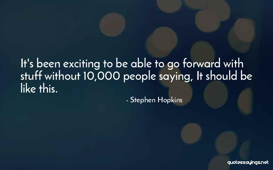 Litella Skits Quotes By Stephen Hopkins Litella Skits Quotes By Stephen Hopkins