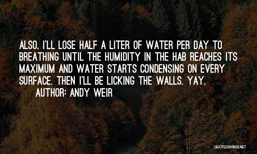 Liter Quotes By Andy Weir