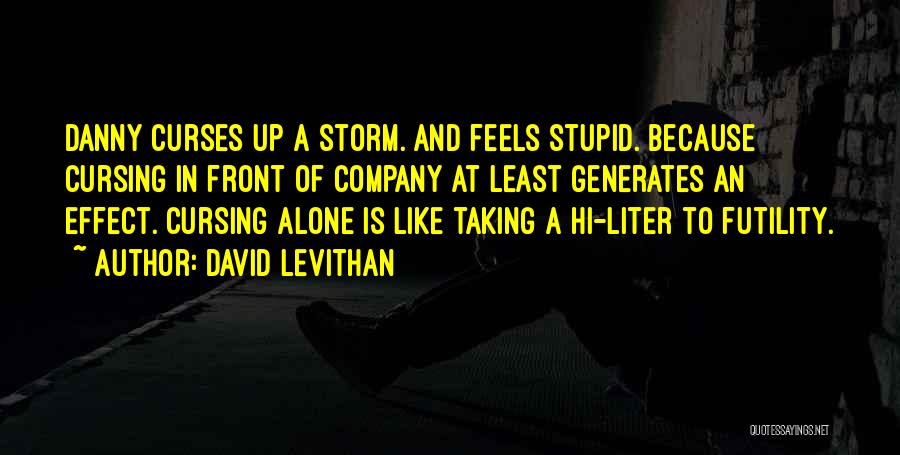 Liter Quotes By David Levithan