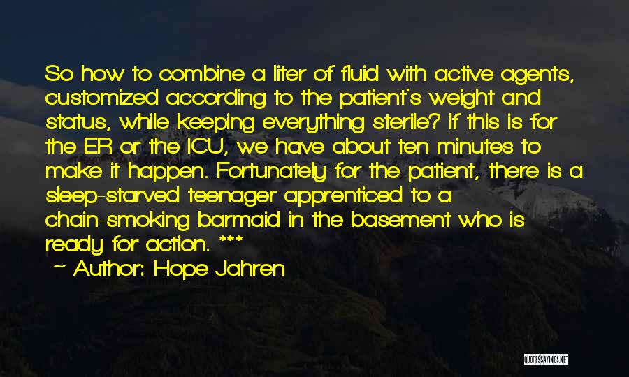 Liter Quotes By Hope Jahren