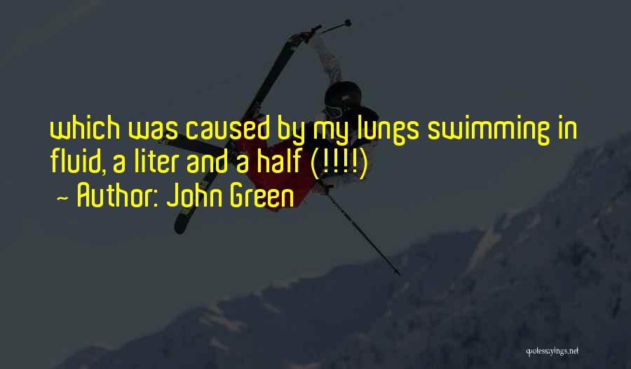 Liter Quotes By John Green