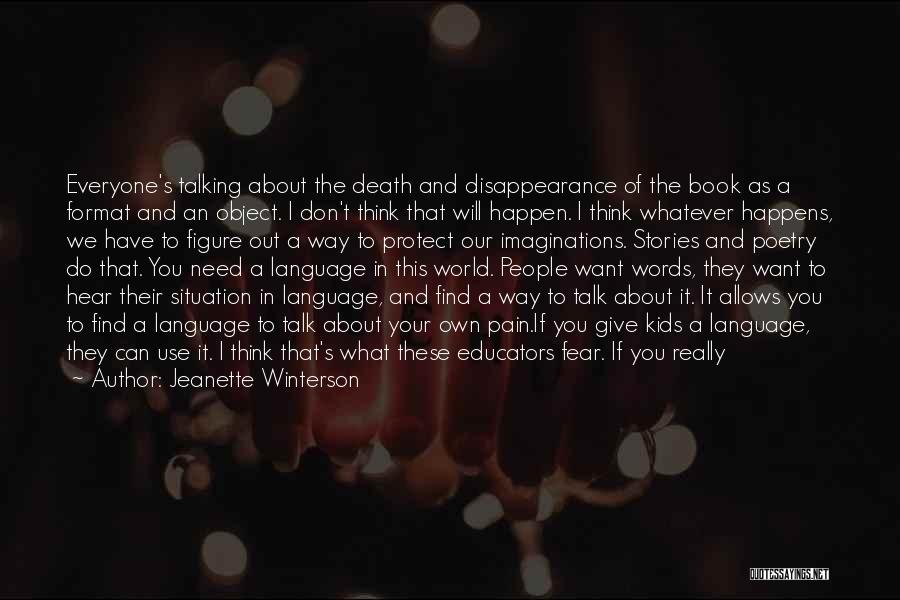 Literacy And Reading Quotes By Jeanette Winterson