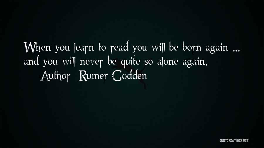 Literacy And Reading Quotes By Rumer Godden