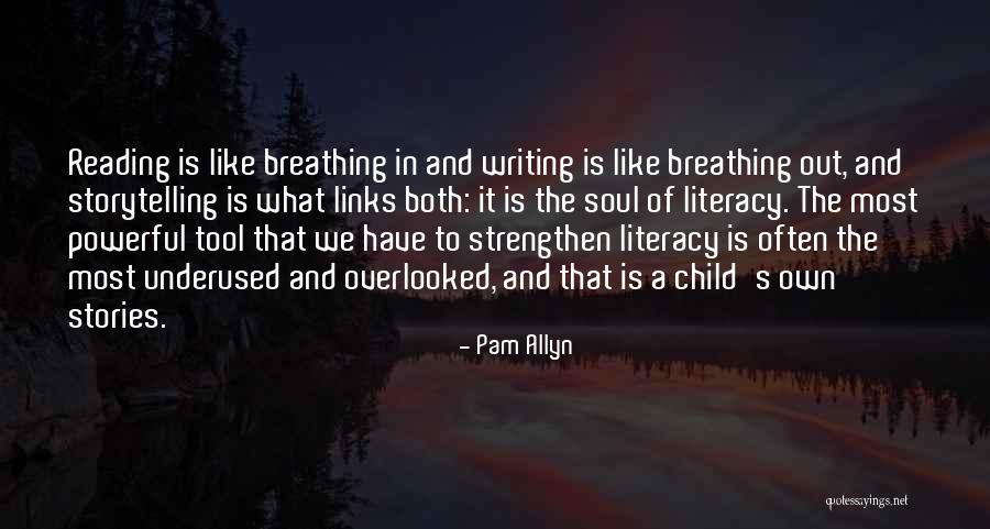 Literacy And Writing Quotes By Pam Allyn Literacy And Writing Quotes By Pam Allyn