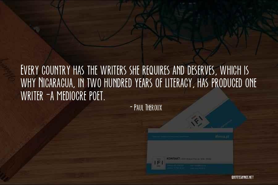 Literacy And Writing Quotes By Paul Theroux