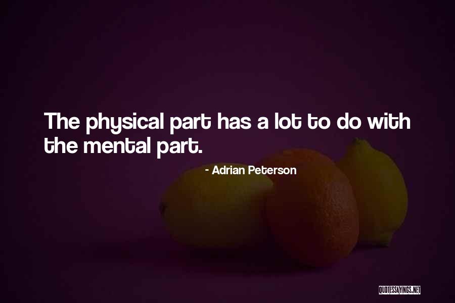 Literacy Centers Quotes By Adrian Peterson