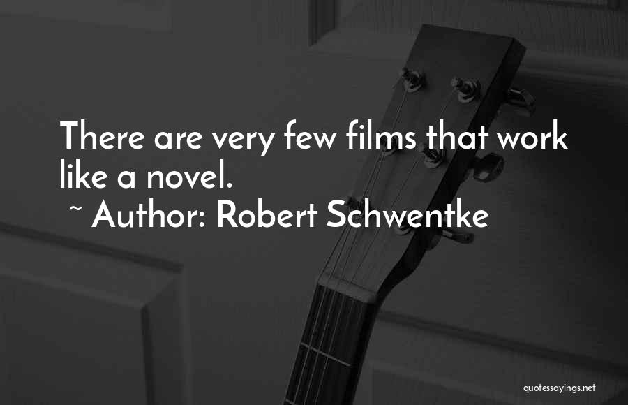 Literacy Changing The World Quotes By Robert Schwentke