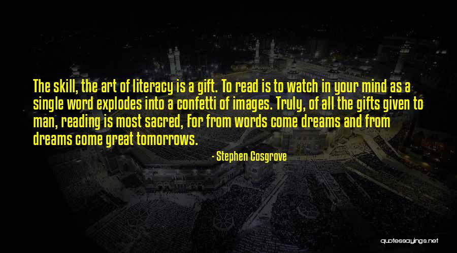 Literacy For Children Quotes By Stephen Cosgrove Literacy For Children Quotes By Stephen Cosgrove