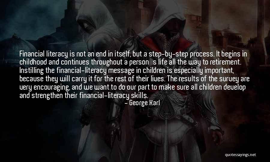 Literacy Skills Quotes By George Karl Literacy Skills Quotes By George Karl