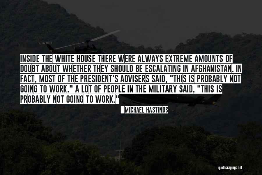 Literacysoft Quotes By Michael Hastings Literacysoft Quotes By Michael Hastings