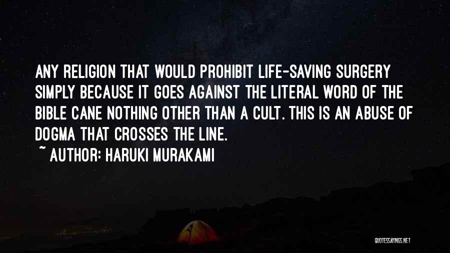 Literal Life Quotes By Haruki Murakami