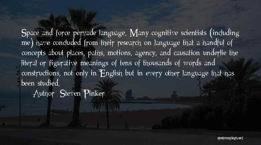 Literal Meanings Quotes By Steven Pinker