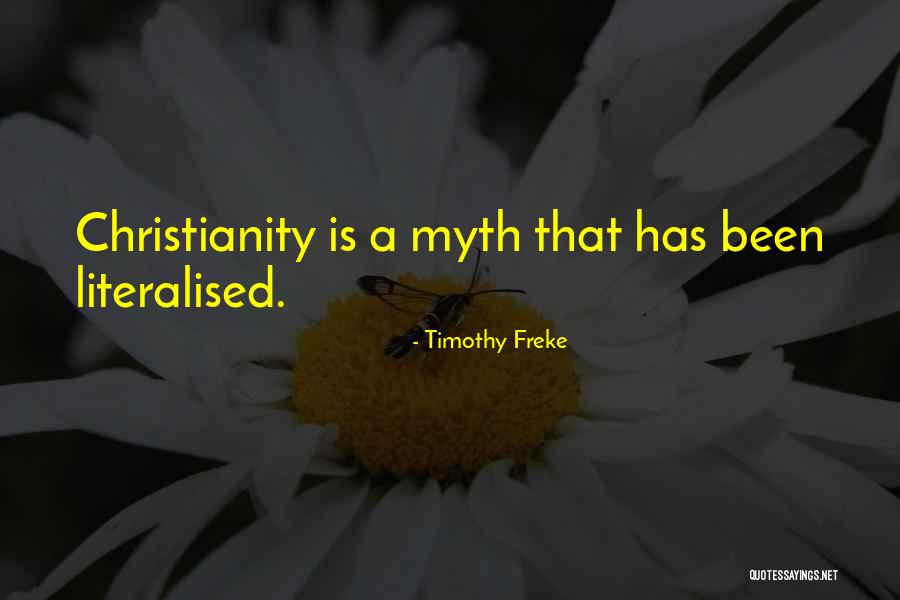 Literalised Quotes By Timothy Freke Literalised Quotes By Timothy Freke
