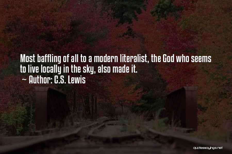 Literalist Quotes By C.S. Lewis