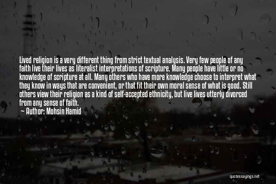 Literalist Quotes By Mohsin Hamid