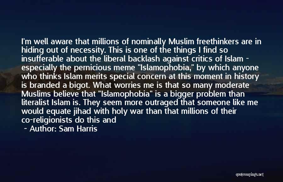 Literalist Quotes By Sam Harris