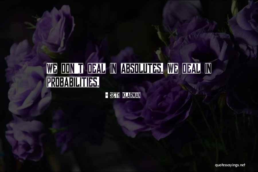 Literalistic Quotes By Seth Klarman Literalistic Quotes By Seth Klarman