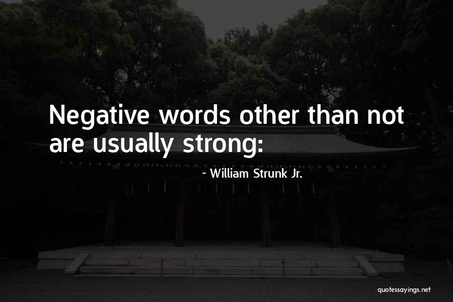 Literality God Quotes By William Strunk Jr. Literality God Quotes By William Strunk Jr.