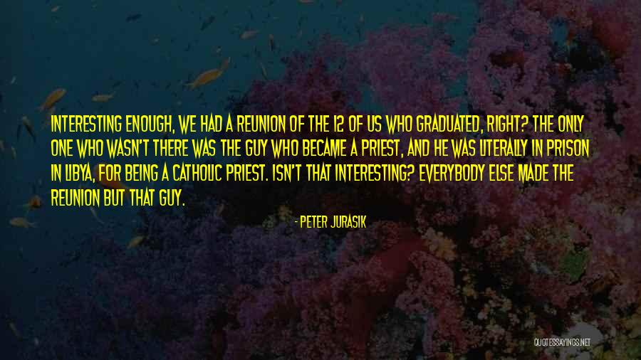 Literally Had Enough Quotes By Peter Jurasik Literally Had Enough Quotes By Peter Jurasik