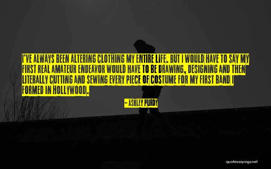 Literally My Life Quotes By Ashley Purdy Literally My Life Quotes By Ashley Purdy