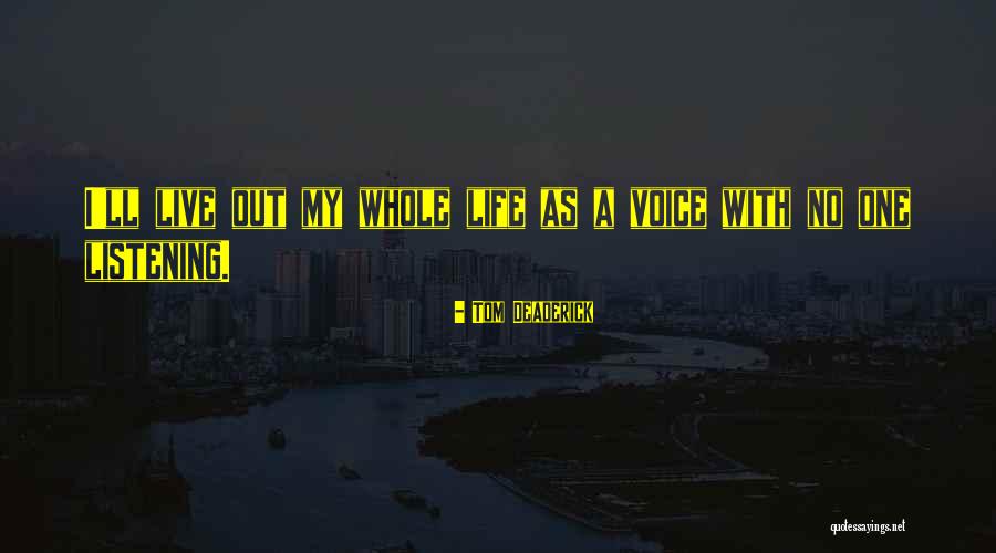 Literaria Imagenes Quotes By Tom Deaderick Literaria Imagenes Quotes By Tom Deaderick