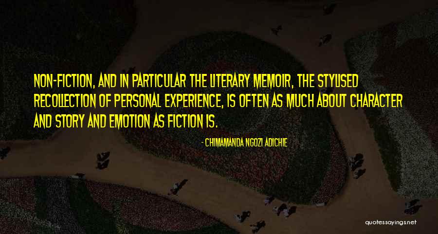 Literary And Non Quotes By Chimamanda Ngozi Adichie Literary And Non Quotes By Chimamanda Ngozi Adichie