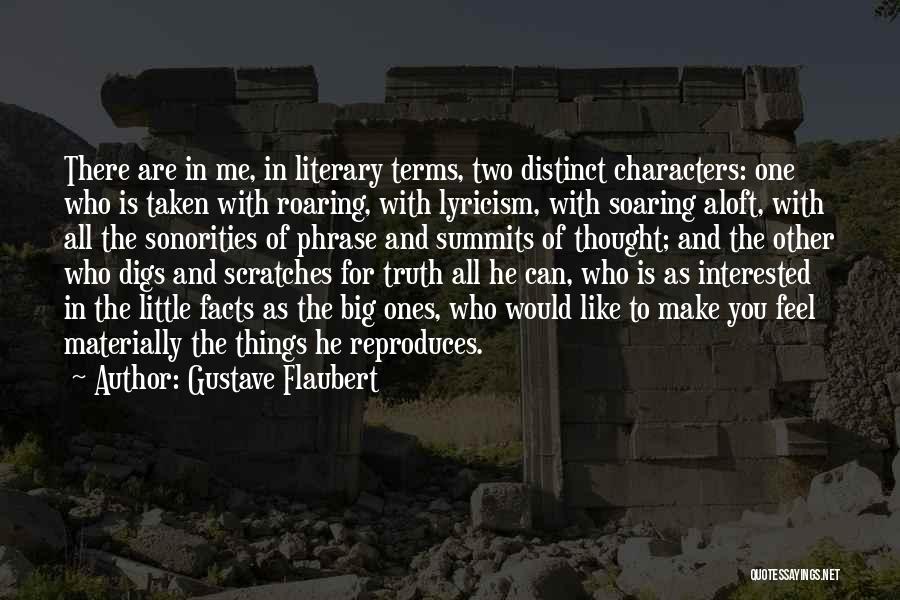 Literary Characters Quotes By Gustave Flaubert