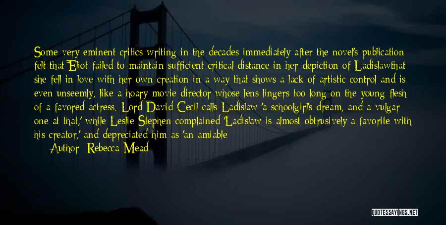 Literary Characters Quotes By Rebecca Mead